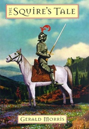 The Squires Tale (Morris, Gerald)