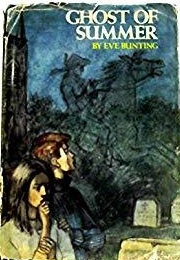Ghost of Summer (Eve Bunting)