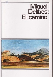 El Camino (Miguel Delibes)