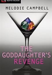 The Goddaughter's Revenge (Melodie Campbell)