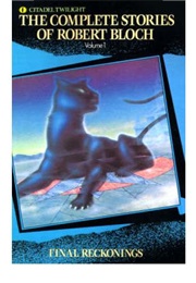 The Complete Stories of Robert Bloch (Robert Bloch)