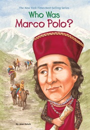 Who Was Marco Polo? (Joan Holub)