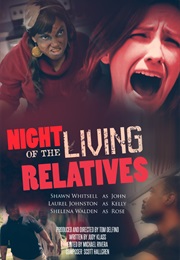 Night of the Living Relatives (2015)