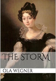 The Storm (Ola Wegner)