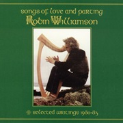 Robin Williamson - Songs of Love and Parting