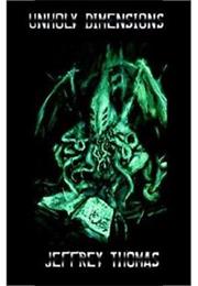 Unholy Dimensions