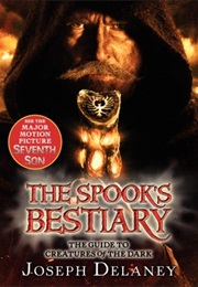 The Spook's Bestiary (Joseph Delaney)
