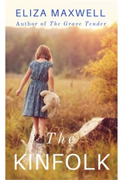 The Kinfolk (Eliza Maxwell)
