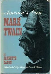 America's Own Mark Twain (Jeanette Eaton)