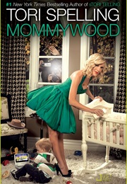 Mommywood (Tori Spelling)