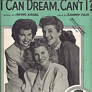 I Can Dream, Can&#39;t I? - The Andrews Sisters