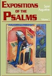 Expositions of the Psalms (St. Augustine of Hippo)