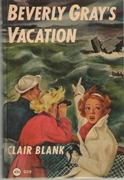 Beverly Gray's Vacation (Clair Blank)