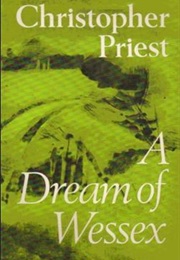 A Dream of Wessex (Christopher Priest)