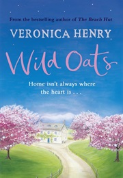 Wild Oats (Veronica Henry)
