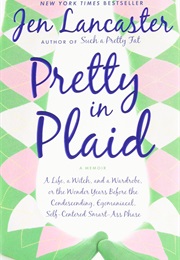 Pretty in Plaid (Jen Lancaster)