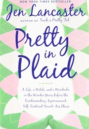 Pretty in Plaid (Jen Lancaster)