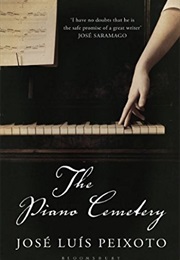 The Piano Cemetry (José Luís Peixoto)