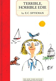 Terrible, Horrible Edie (Edith Spykman)