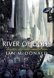 River of Gods (Ian McDonald)