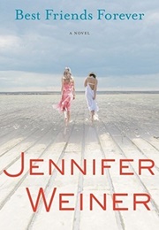 Best Friends Forever (Jennifer Weiner)