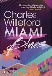 Miami Blues (Charles Willeford)