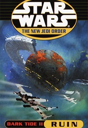 Star Wars Dark Tide II: Ruin (Michael A. Stackpole)