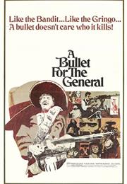 A Bullet for the General (Damiano Damiani)