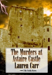 The Murders at Astaire Castle (Lauren Carr)
