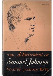 The Achievement of Samuel Johnson (Walter Jackson Bate)