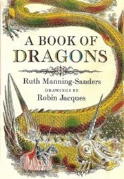 A Book of Dragons (Ruth Manning-Sanders)