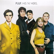 Pulp - His 'N' Hers (1994)