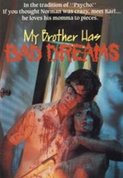 My Brother Has Bad Dreams – Robert J. Emery (1972)