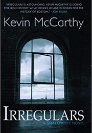 Irregulars (Kevin McCarthy)