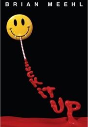 Suck It Up (Brian Meehl)