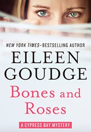 Bones and Roses (Eileen Goudge)