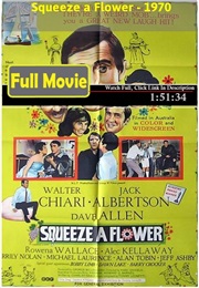 Squeeze a Flower (1970)