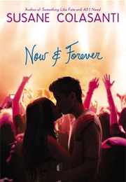 Now and Forever (Susane Colasanti)