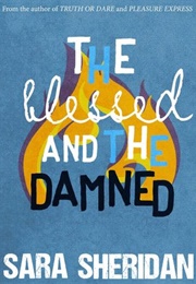 The Blessed and the Damned (Sara Sheridan)