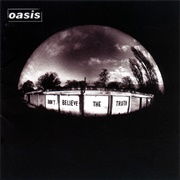 Oasis - Don't Believe the Truth