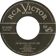 I'm Walking Behind You - Eddie Fisher