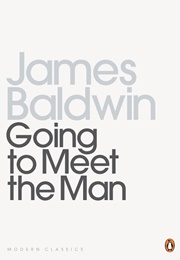 Going to Meet the Man (James Baldwin)