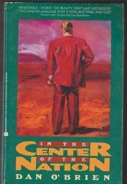 In the Center of the Nation (Dan O'Brien)