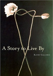 A Story to Live by (Kathy Galloway)