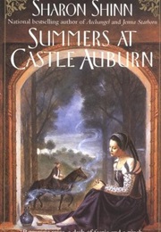 Summers at Castle Auburn (Sharon Shinn)