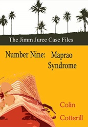Number Nine: Maprao Syndrome (Colin Cotterill)