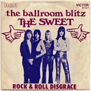 Ballroom Blitz - Sweet