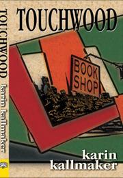 Touchwood