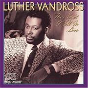 Luther Vandross - The Night I Fell in Love