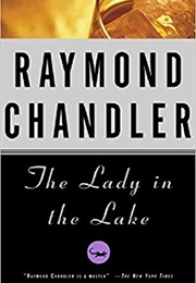 The Lady in the Lake (Raymond Chandler)